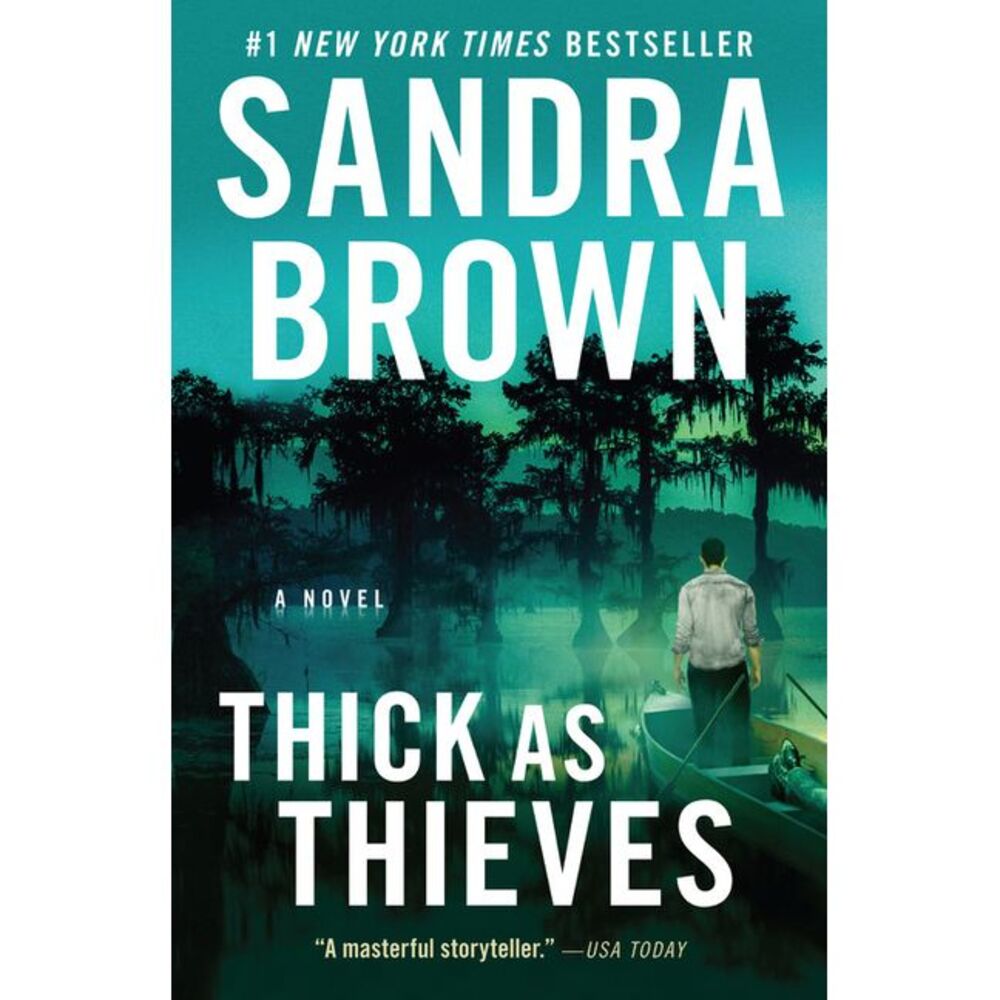 Thick as Thieves -- Sandra Brown